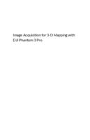 Image Acquisition for 3-D Mapping with DJI Phantom 3 Pro