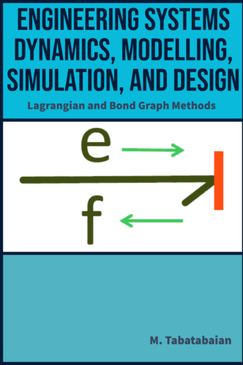 Engineering Systems Dynamics Modelling, Simulation, and Design