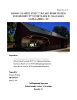 Design of steel structure and pump station established by secret lake in Okanagan Similkameen, BC