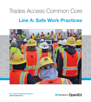Trades Access Common Core | Line A: Safe Work Practices | Competency A-2