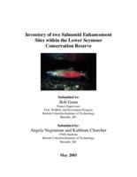 Inventory of two salmonid enhancement sites within the Lower Seymour Conservation Reserve
