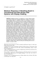 Moisture response of sheathing board in conventional and rain-screen wall systems with shiplap cladding